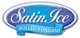 Satin Ice